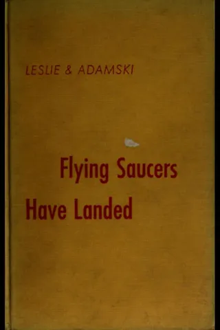 Capa de Flying Saucers Have Landed, de Desmond Leslie e George Adamski, edição de 1953.