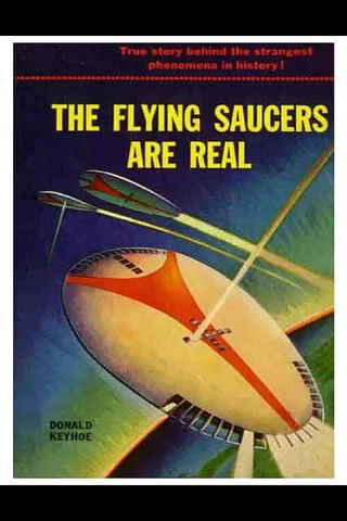Capa da edição de 1953 de The Flying Saucers Are Real, de Donald E. Keyhoe.